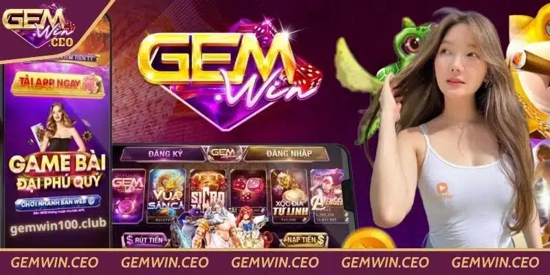 Lý do thu hút mà nhiều người yêu thích Gemwin là gì?